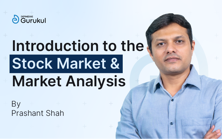 Introduction to the Stock Market & Market Analysis
