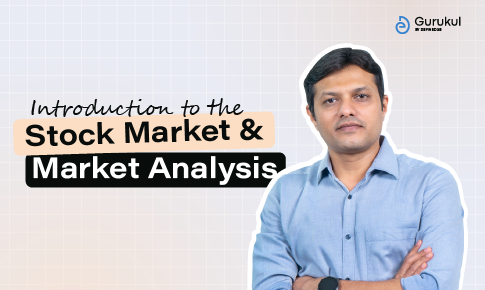 Introduction to the Stock Market & Market Analysis