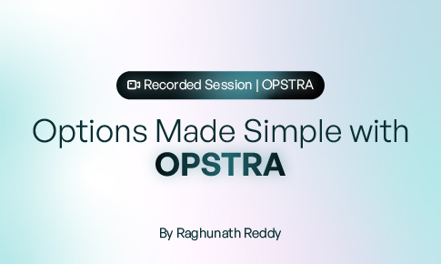 Options Made Simple with OPSTRA